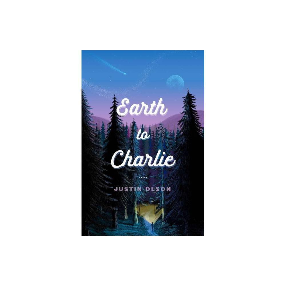 Earth to Charlie (Reprint Edition)