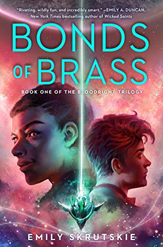 BONDS OF BRASS (THE BLOODRIGHT TRILOGY, BK. 1)