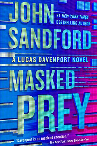 MASKED PREY (PREY SERIES, BK. 30)