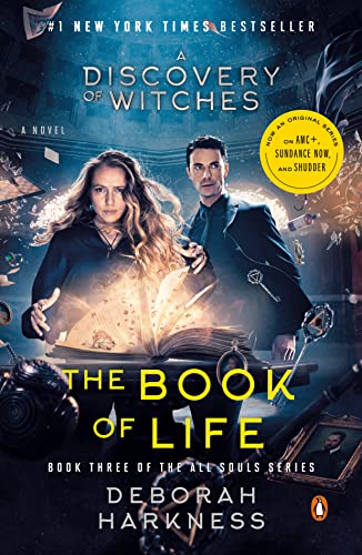 THE BOOK OF LIFE (THE ALL SOULS SERIES, BK. 3)