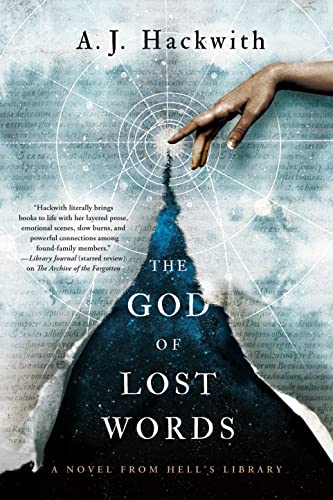 THE GOD OF LOST WORDS (HELL'S LIBRARY, BK. 3)
