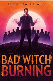 BAD WITCH BURNING