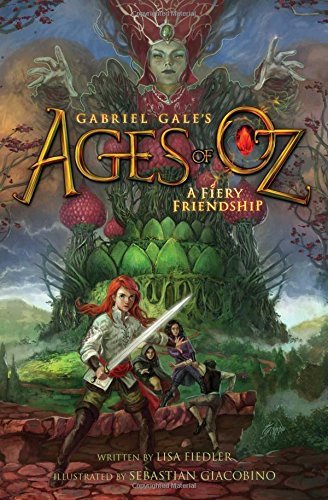 A FIERY FRIENDSHIP (AGES OF OZ)