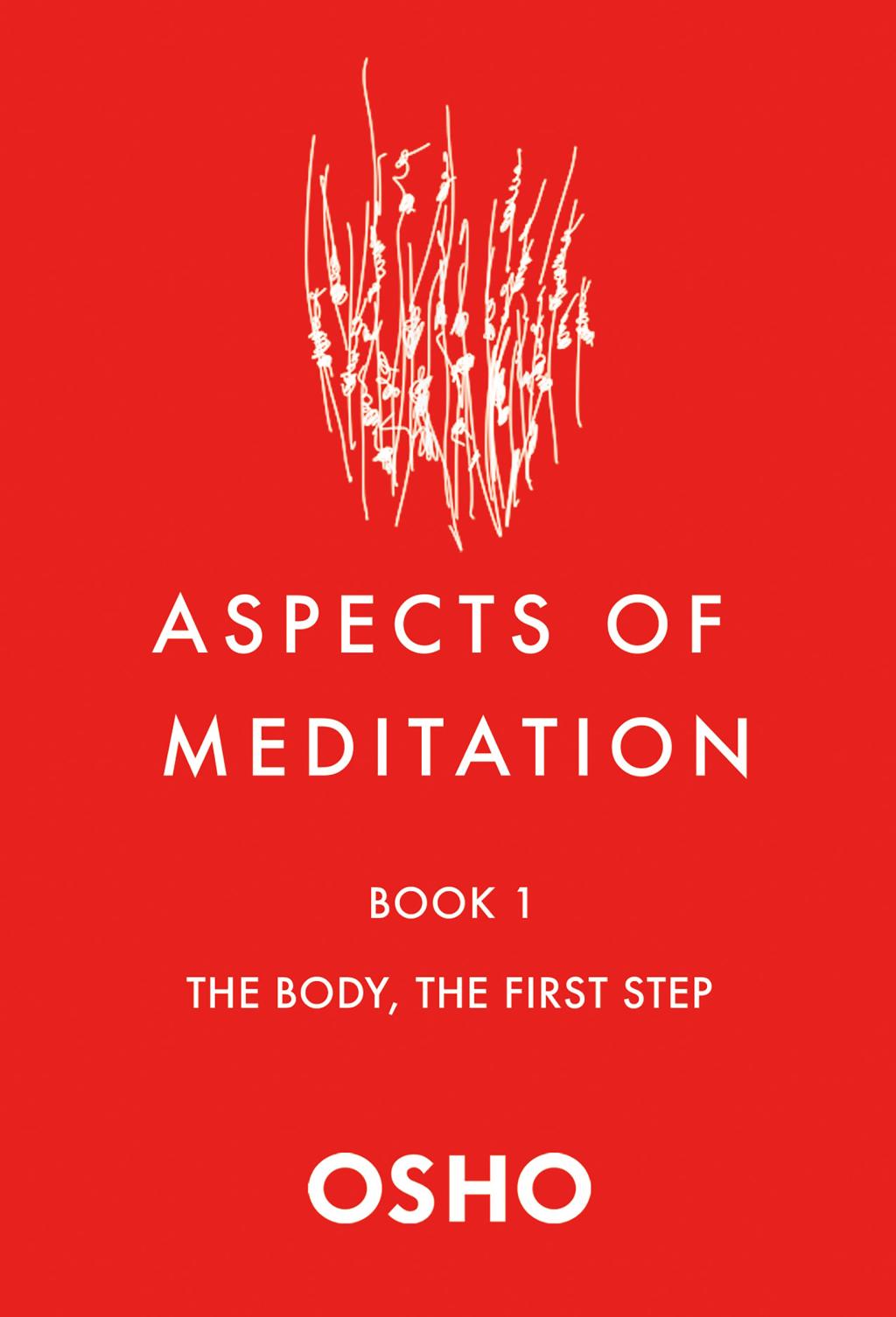 Aspects of Meditation Book 1 - by Osho (Paperback)