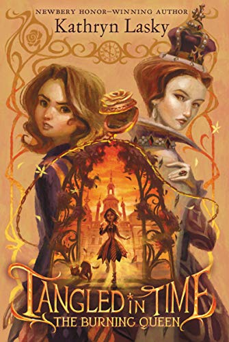 THE BURNING QUEEN (TANGLED IN TIME, BK. 2)