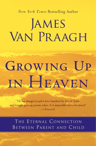 GROWING UP IN HEAVEN