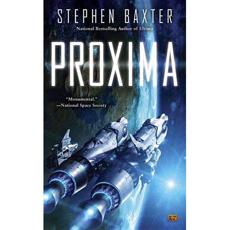Proxima (A Proxima Novel) by Stephen Baxter