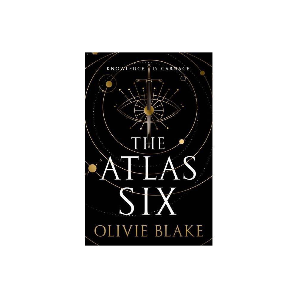 The Atlas Six (Atlas Series, 1) by Olivie Blake
