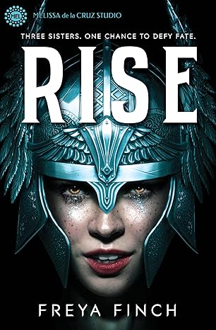 Rise - by Freya Finch (Hardcover)