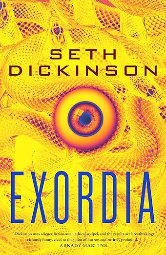 Exordia - by Seth Dickinson (Hardcover)