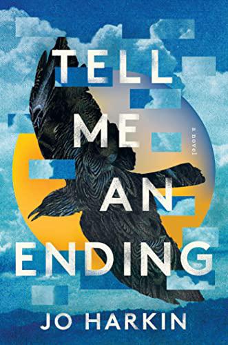 Tell Me an Ending: A Novel by Jo Harkin