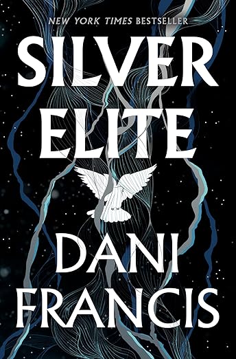 Silver Elite - by Dani Francis (Hardcover)