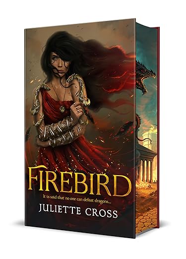 Firebird - (Fire That Binds) by Juliette Cross (Hardcover)
