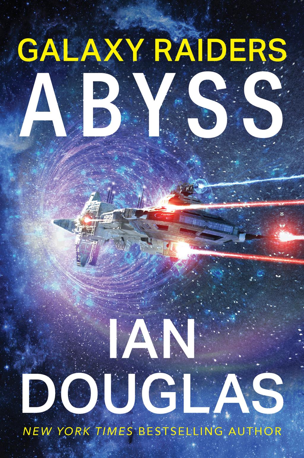 Galaxy Raiders : Abyss: Galaxy Raiders, Book 1, by Ian Douglas
