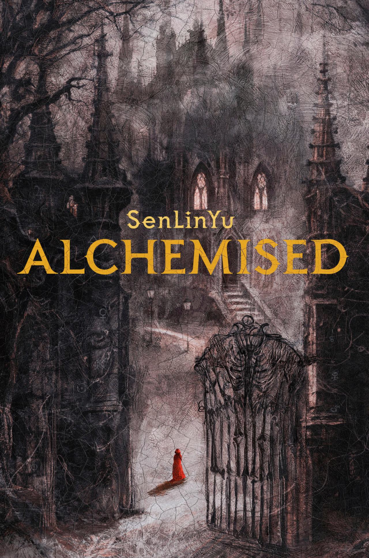 Alchemised (Hardcover) by SenLineYu
