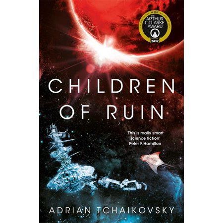 Children of Ruin by Adrian Tchaikovsky