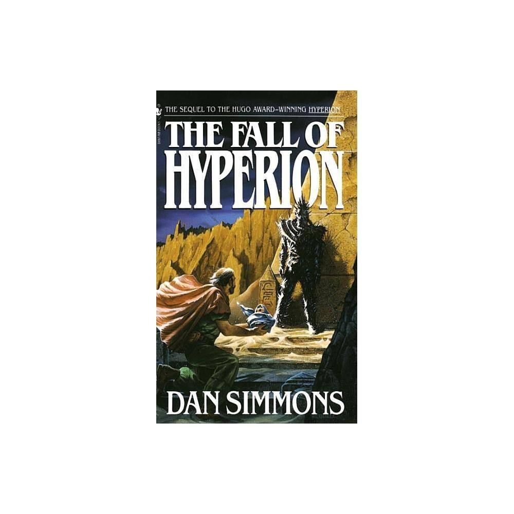 The Fall of Hyperion by Dan Simmons