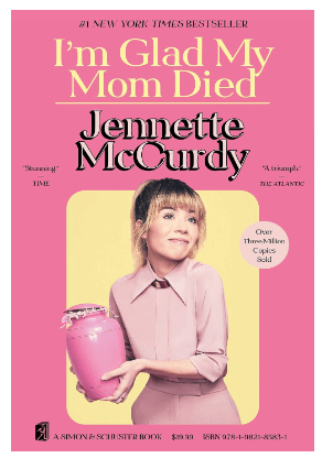 I'm Glad My Mom Died - by Jennette McCurdy (Paperback)