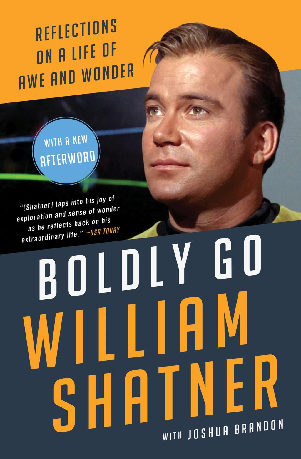 Boldly Go - by William Shatner (Paperback)