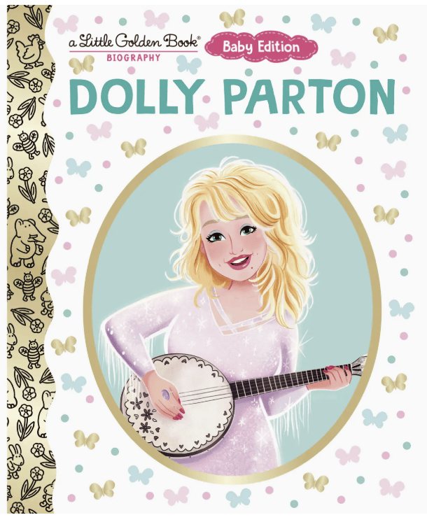 Dolly Parton: Baby Edition (a Little Golden Book Biography) - by Deborah Hopkinson (Board Book)
