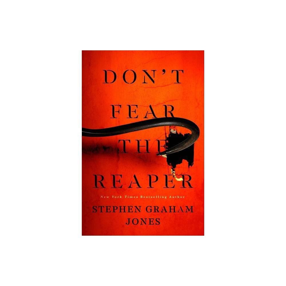 Don't Fear the Reaper (2) (The Indian Lake Trilogy) by Stephen Graham Jones