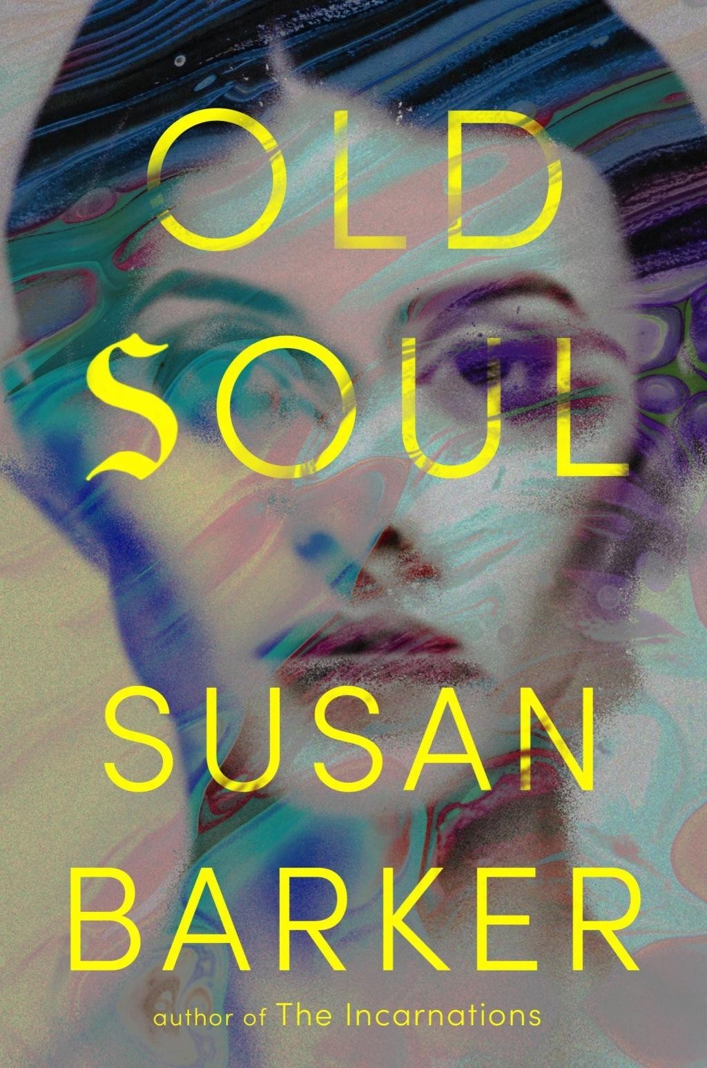 Old Soul - by Susan Barker (Hardcover)