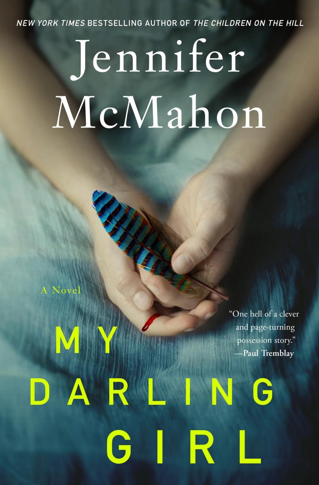 My Darling Girl - by Jennifer Mcmahon (Hardcover)