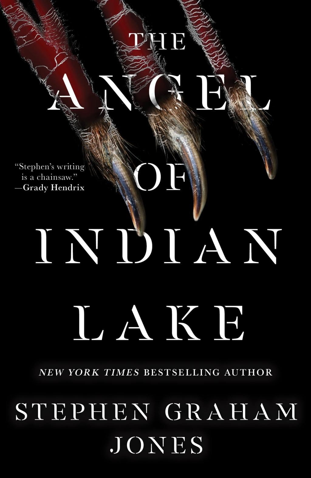 The Angel of Indian Lake - (The Indian Lake Trilogy) by Stephen Graham Jones (Hardcover)