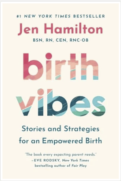 Birth Vibes - by Jen Hamilton (Hardcover)