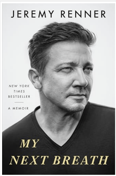 My Next Breath: A Memoir - by Jeremy Renner (Hardcover)