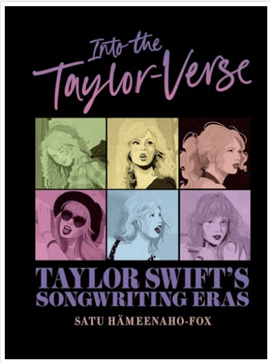 Into the Taylor-Verse - by Satu Hämeenaho-Fox (Hardcover)