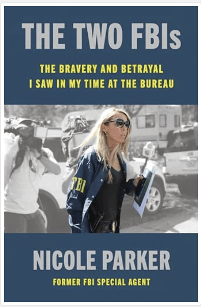 The Two Fbis - by Nicole Parker (Hardcover)