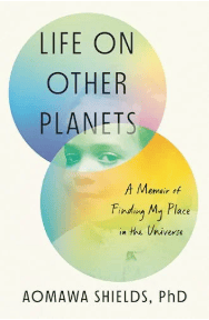 Life on Other Planets - by Aomawa Shields (Hardcover)