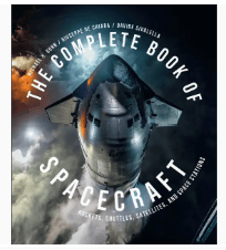 The Complete Book of Spacecraft - by Michael H Gorn & Davide Sivolella (Hardcover)