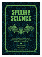 Spooky Science - by Meagan Ankney & Paige Miller (Hardcover)