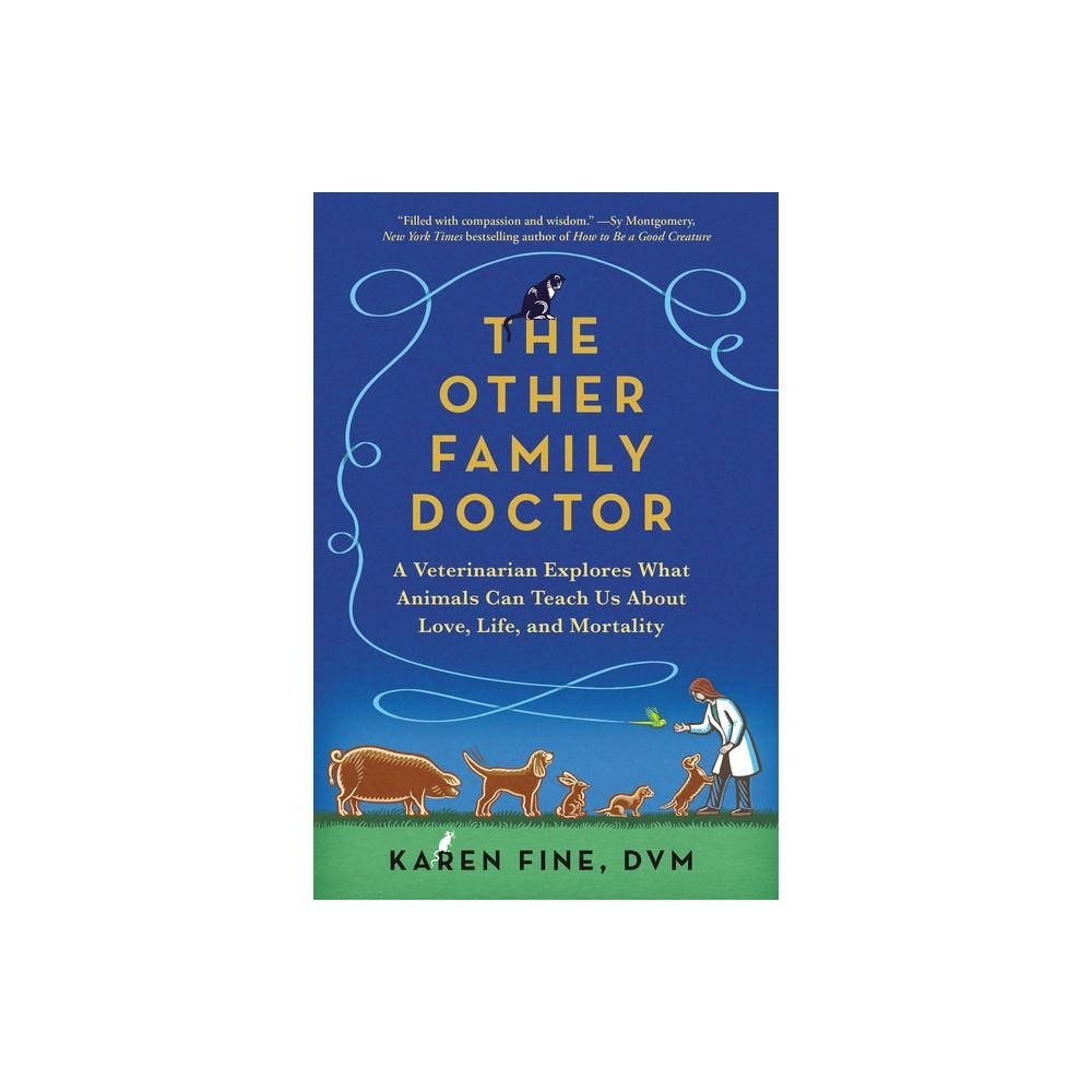 The Other Family Doctor - by Karen Fine (Hardcover)