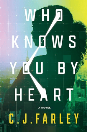 Who Knows You by Heart - by C J Farley (Hardcover)