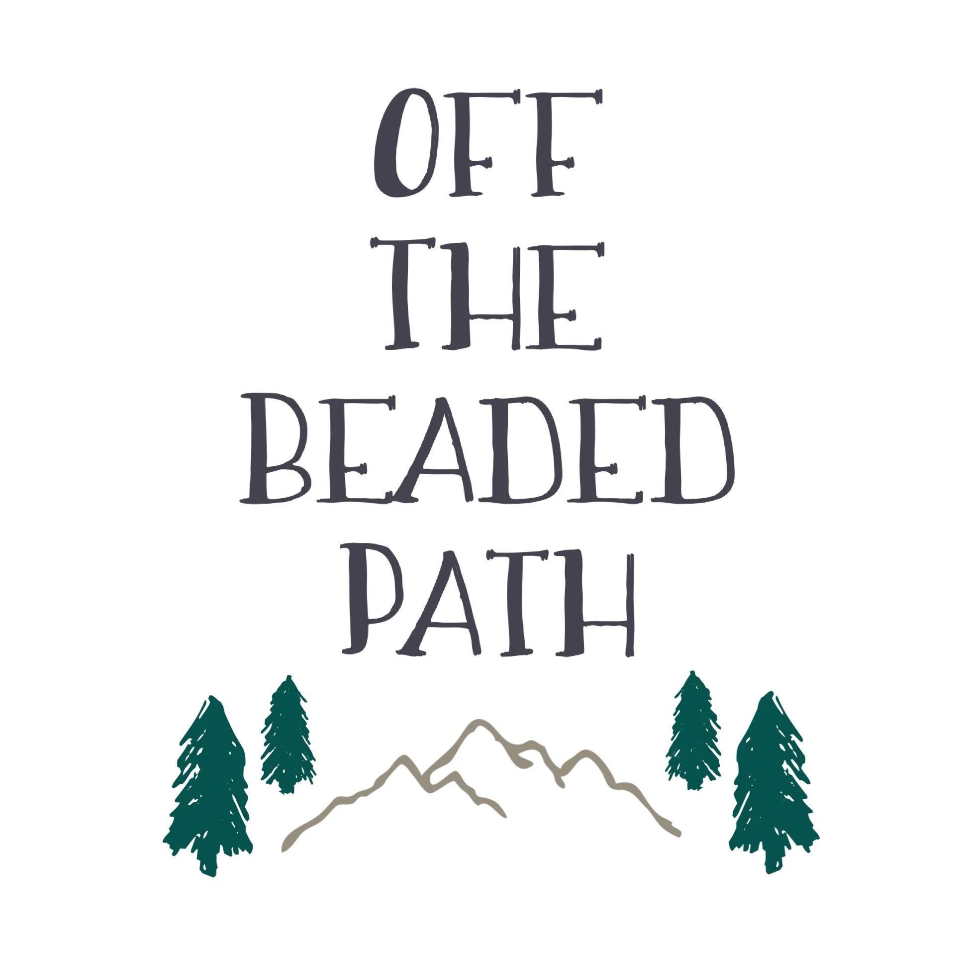 Off The Beaded Path