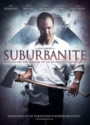 Suburbanite / Инцидент в предградията (2013)