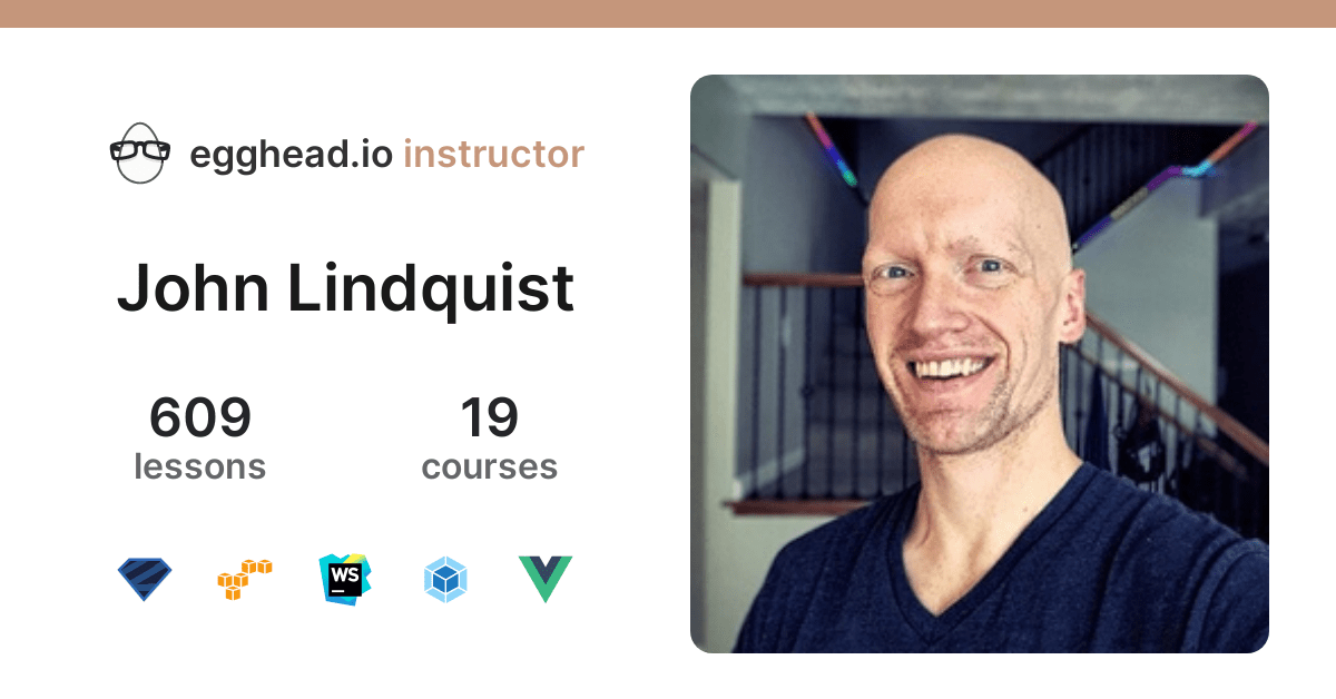 Learn Web Development From John Lindquist On Egghead Egghead Io