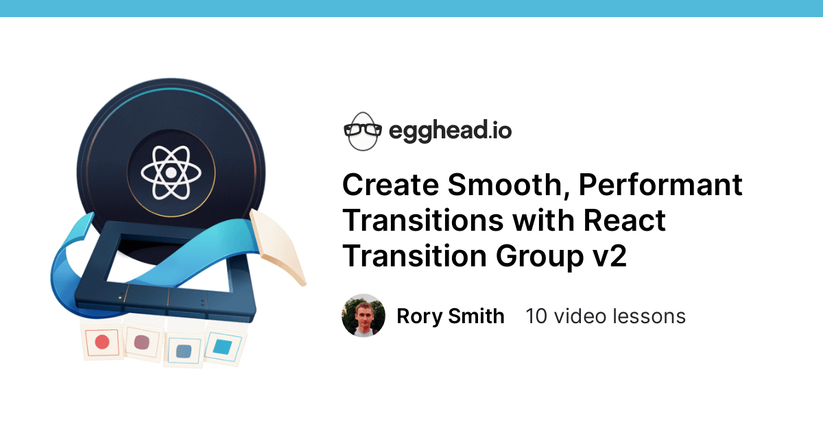 Create Smooth Performant Transitions With React Transition Group V2