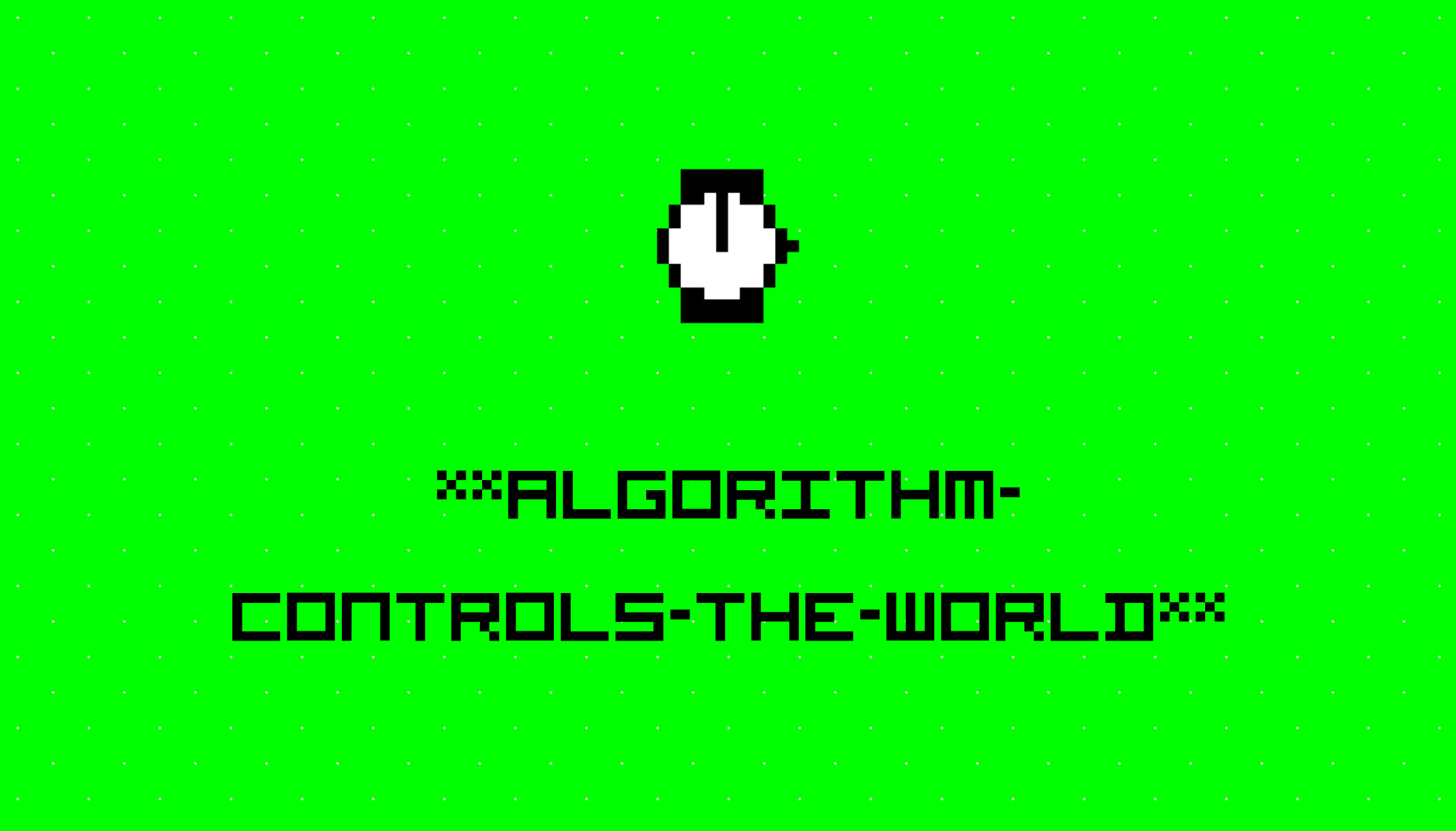 Algorithm Controls The World Stories Hackernoon