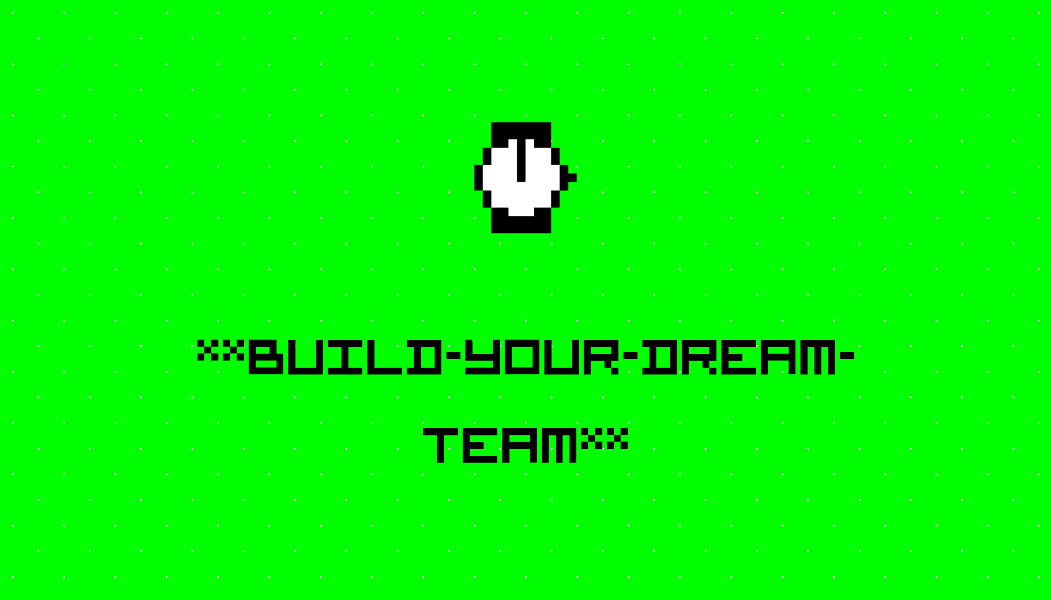Build Your Dream Team - Best Dark Pictures in Mobile