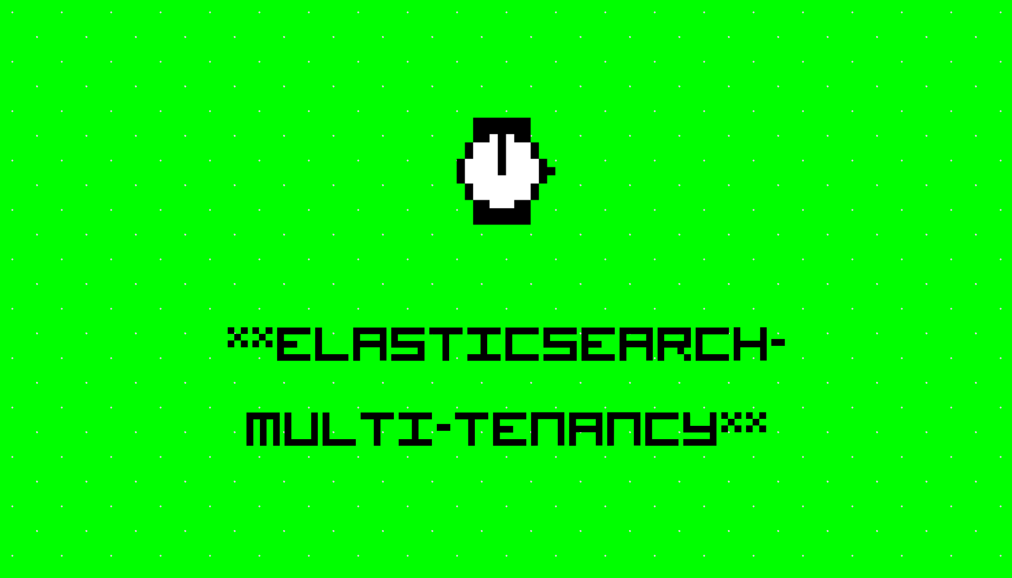 Authentication And Authorization For Elasticsearch 03 Multi Tenancy - Best Space Arts in Ultra HD