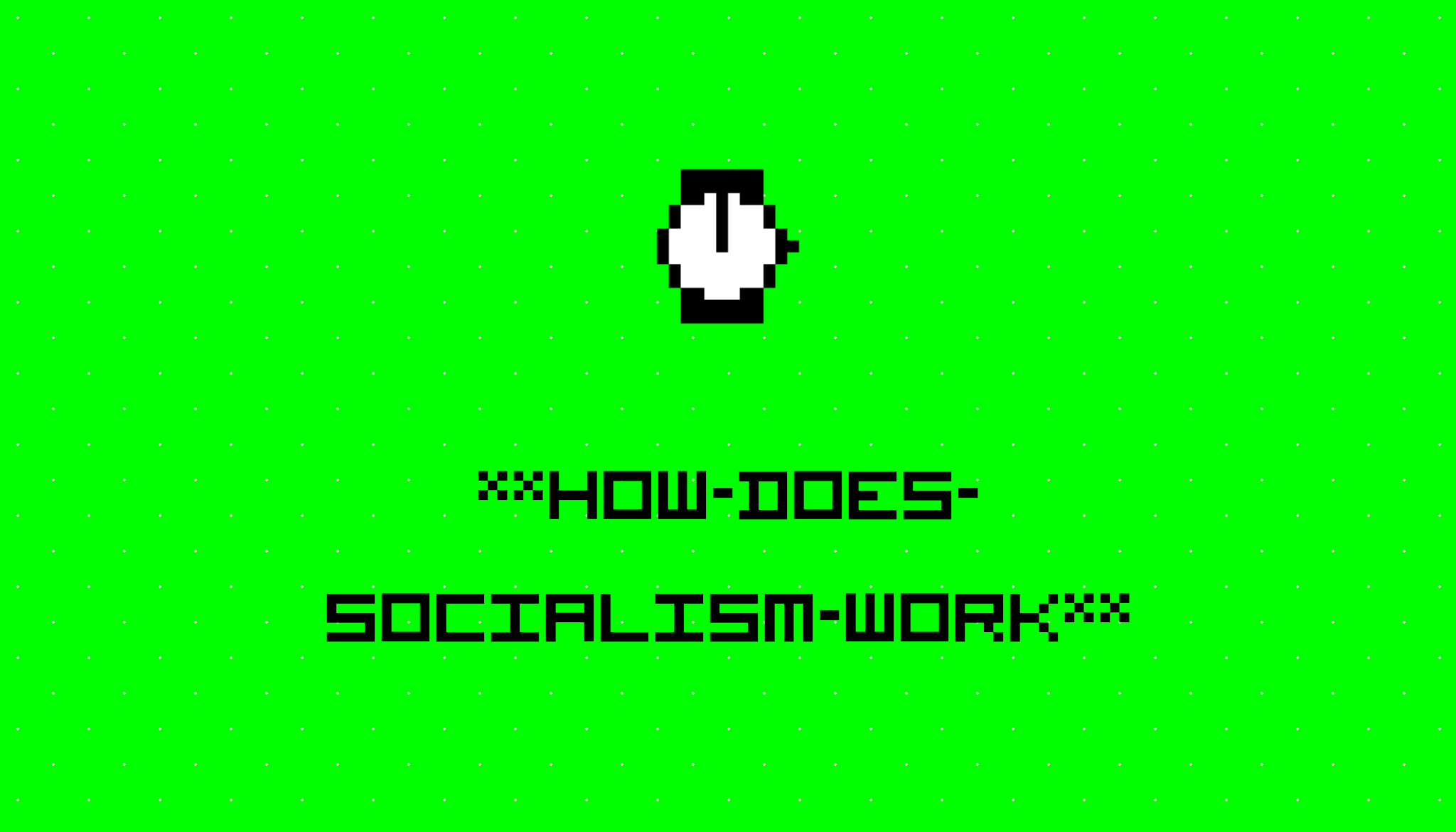 How Does Socialism Work Stories Hackernoon