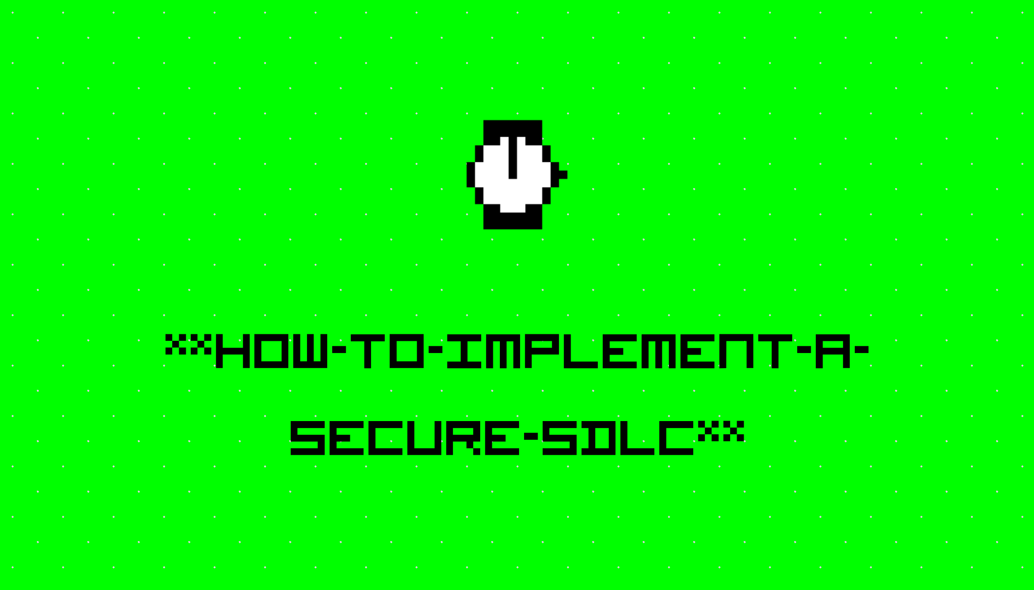 How To Implement A Secure Sdlc Stories Hackernoon - Best Nature Images in 8K