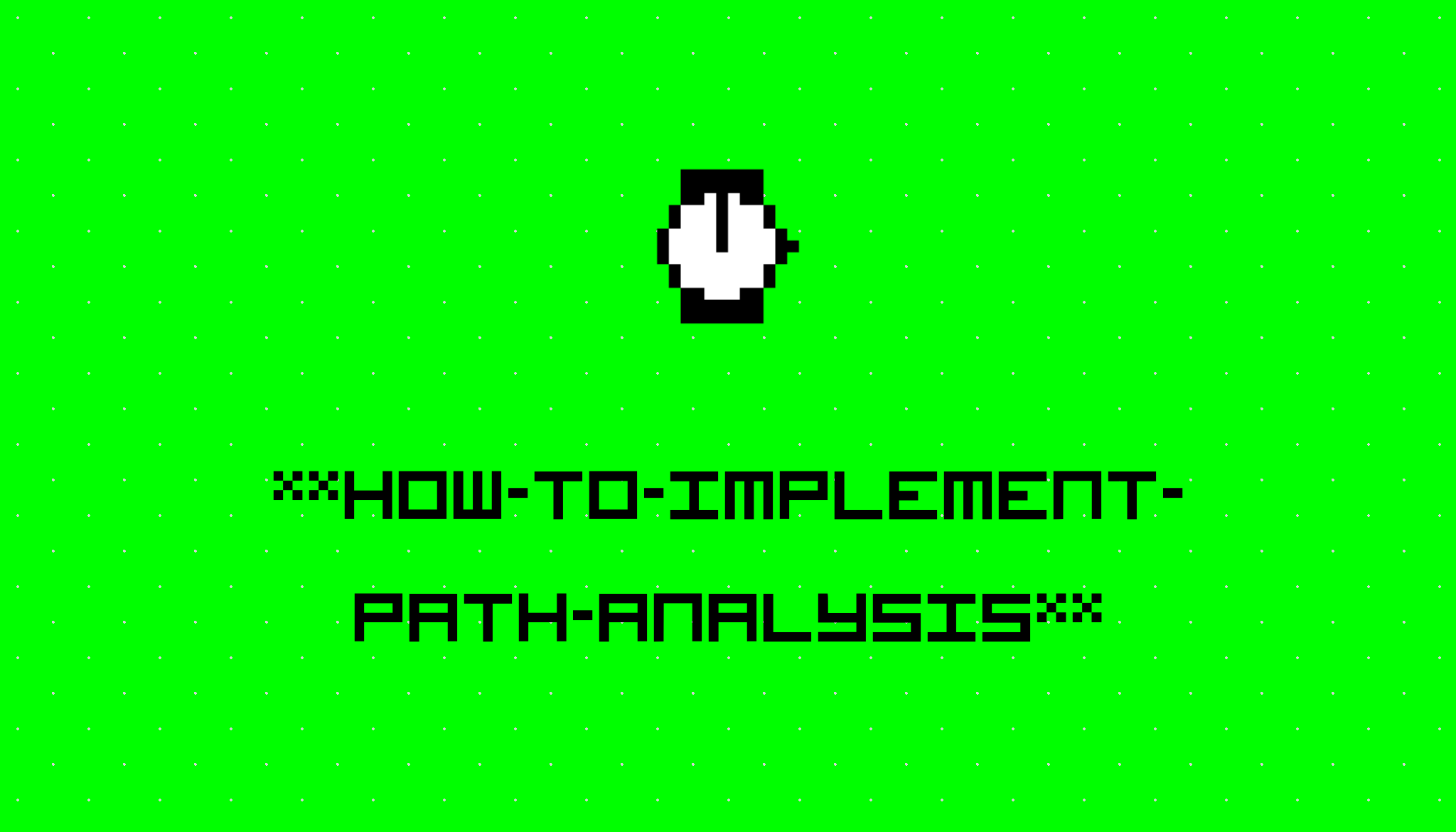How To Implement Path Analysis Stories Hackernoon