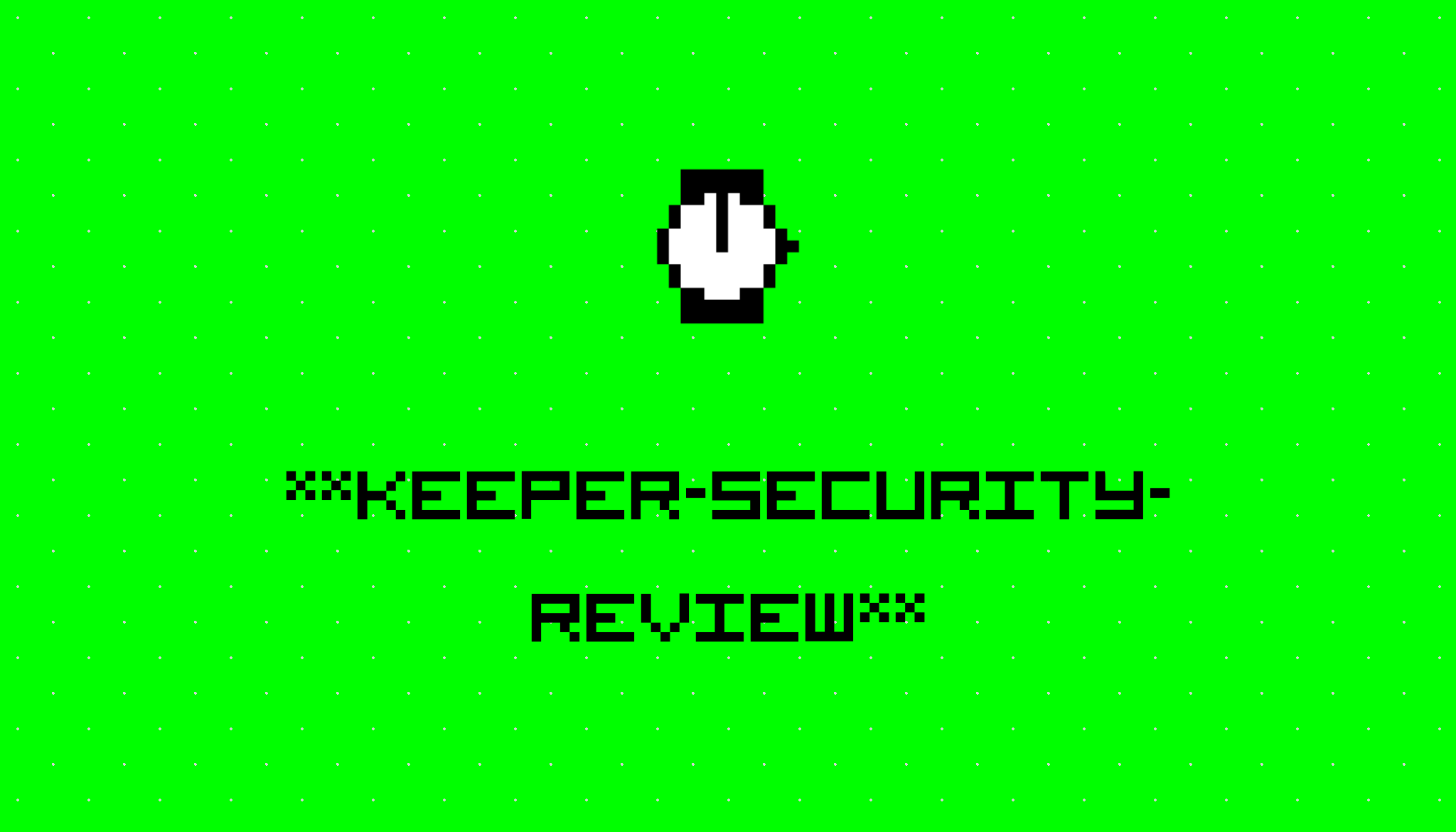 Keeper Security Review Stories Hackernoon
