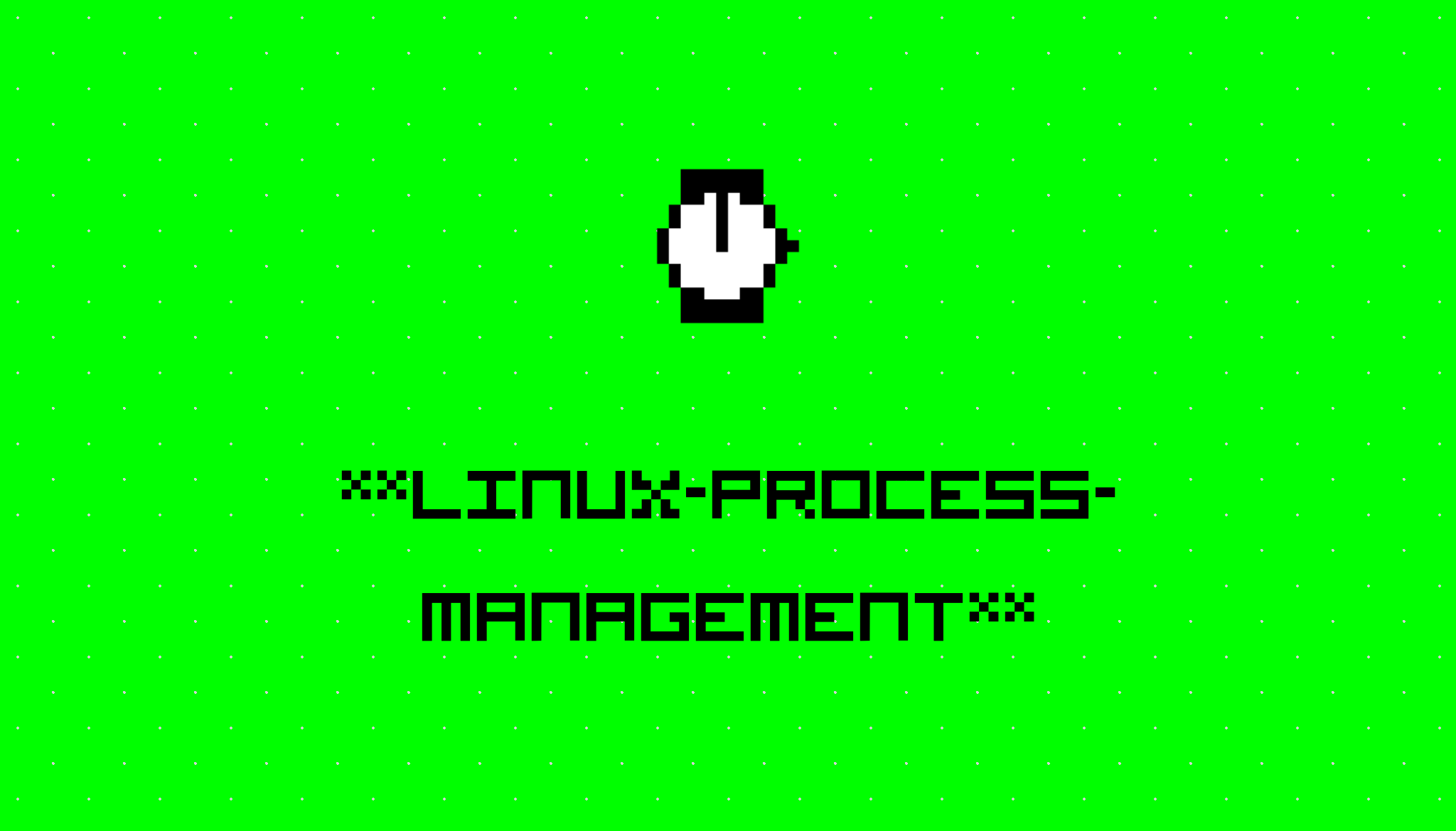 Linux Process Management Pptx - Classic Space Image - High Resolution