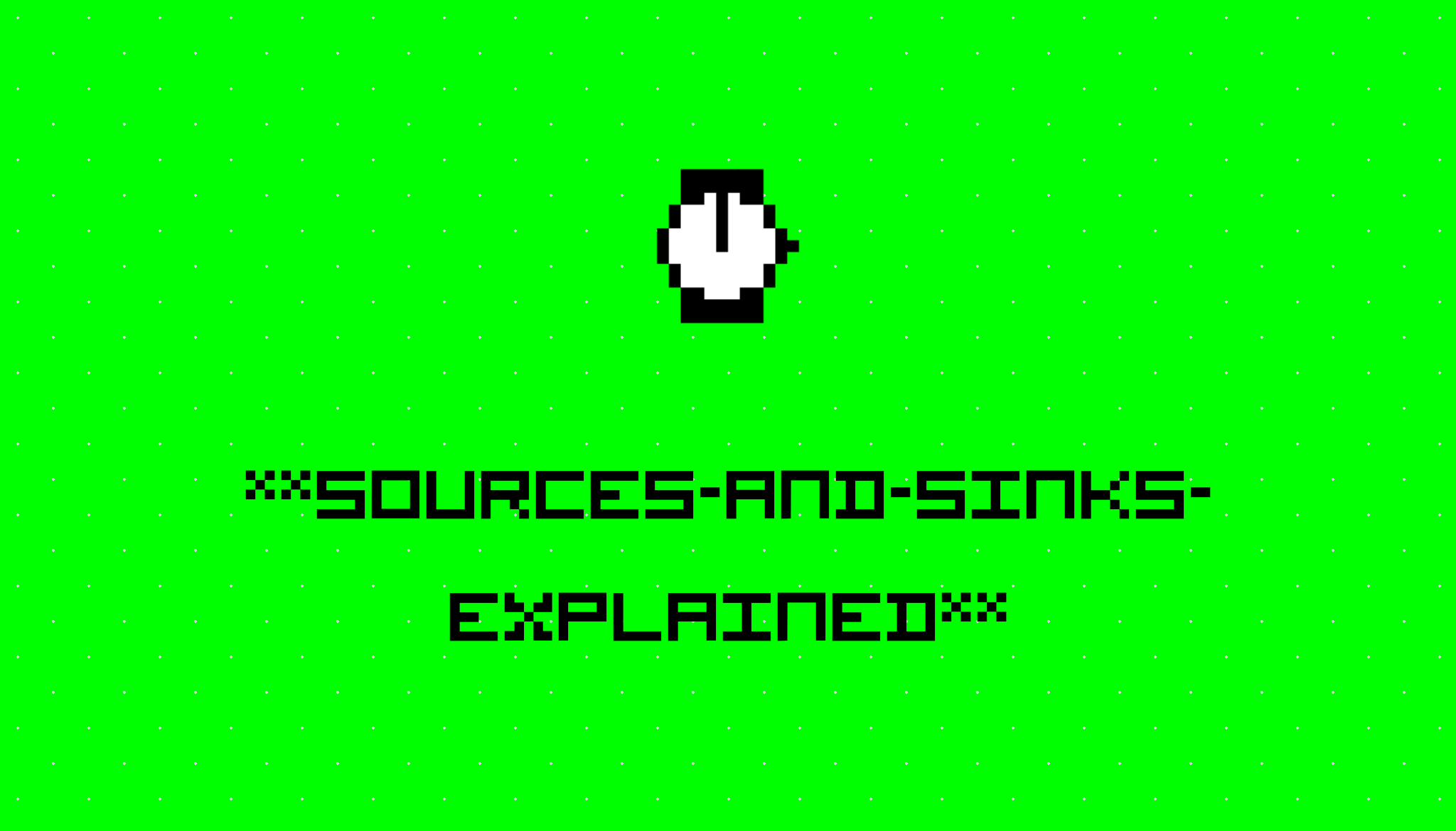 Sources And Sinks Explained Stories Hackernoon